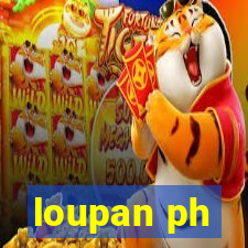 loupan ph