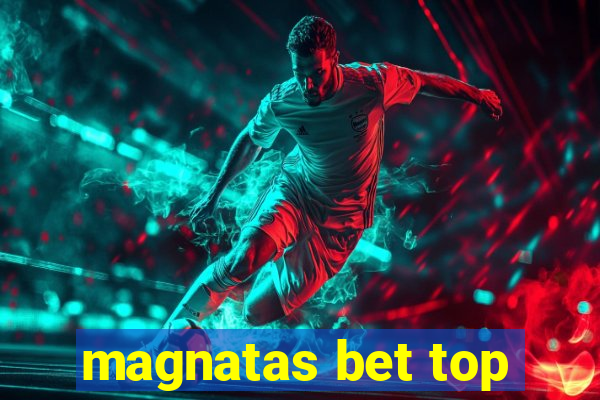 magnatas bet top
