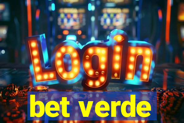 bet verde