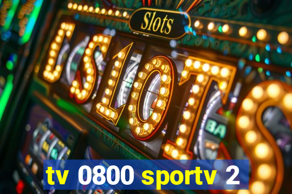 tv 0800 sportv 2
