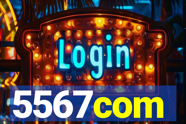 5567com