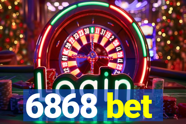 6868 bet