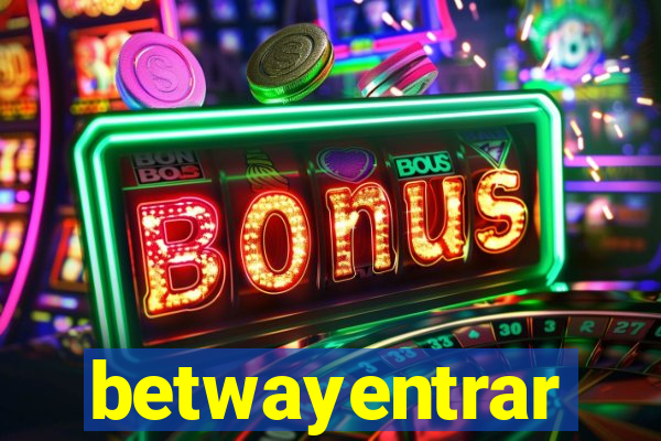 betwayentrar
