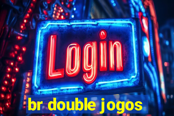 br double jogos