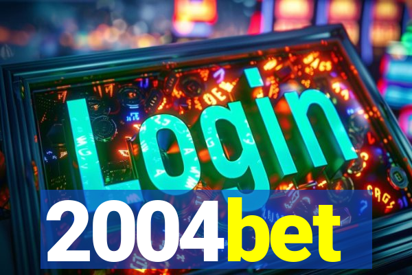 2004bet