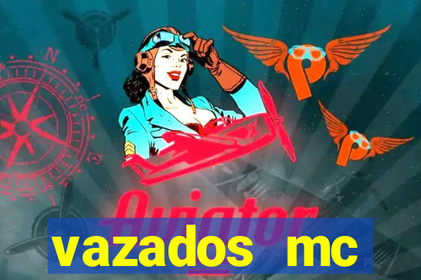 vazados mc pipokinha telegram