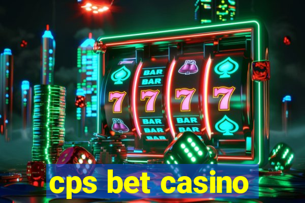 cps bet casino