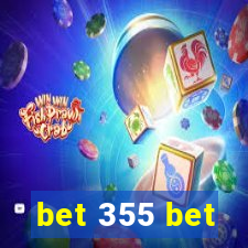 bet 355 bet