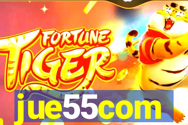 jue55com