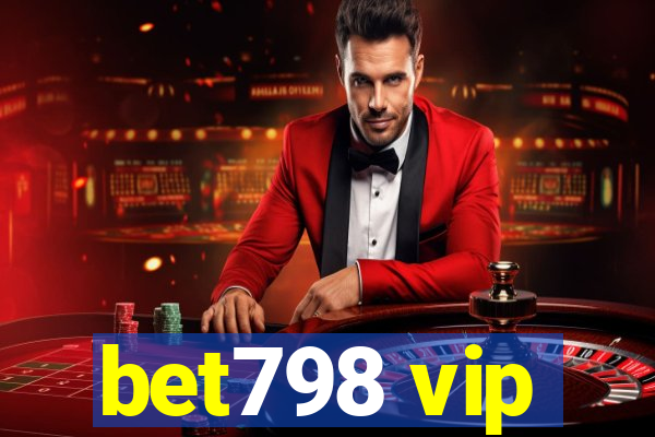 bet798 vip