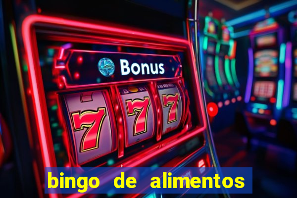 bingo de alimentos saludables para imprimir