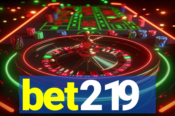 bet219