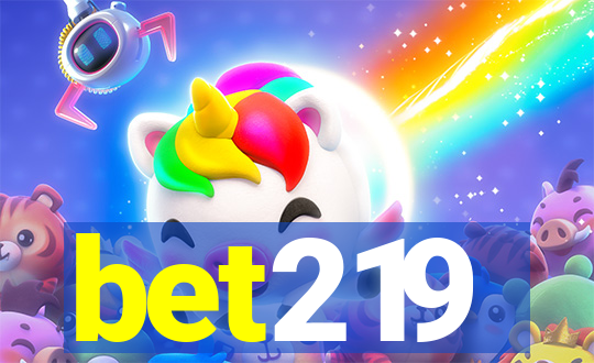 bet219