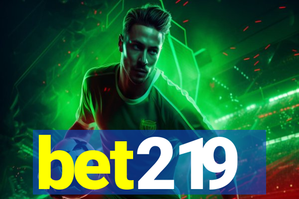 bet219
