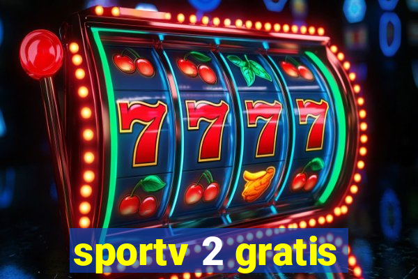 sportv 2 gratis