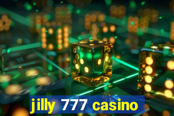 jilly 777 casino