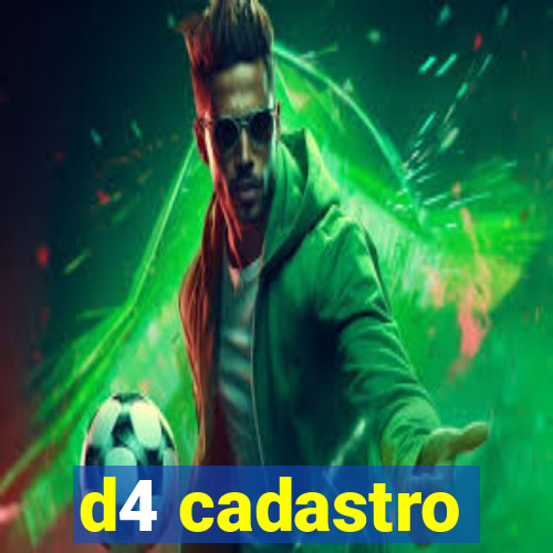 d4 cadastro