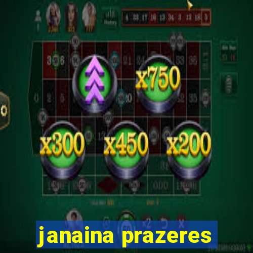 janaina prazeres