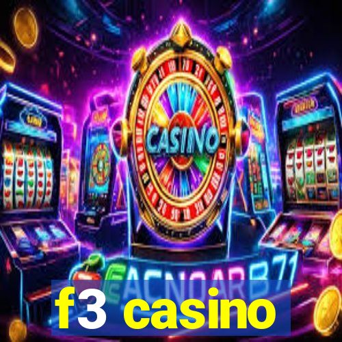 f3 casino