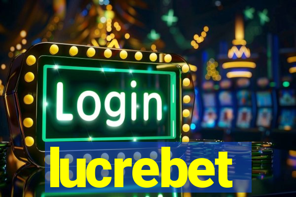 lucrebet