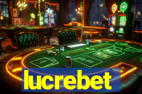 lucrebet