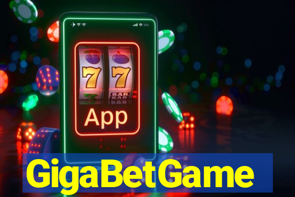 GigaBetGame