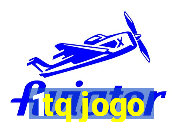 1tq jogo