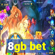 8gb bet