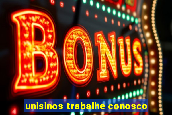 unisinos trabalhe conosco