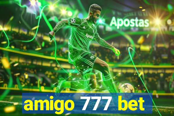 amigo 777 bet