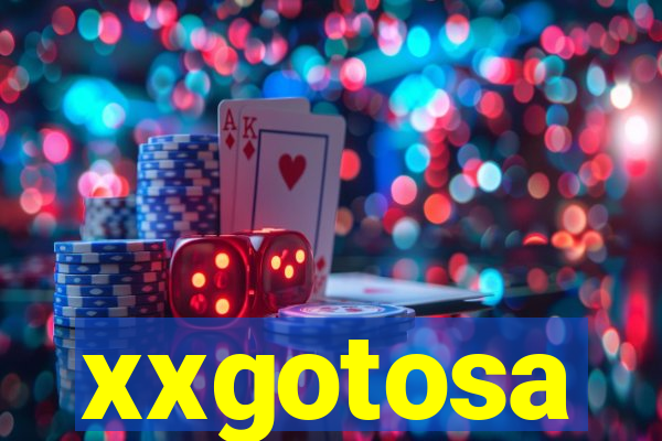 xxgotosa