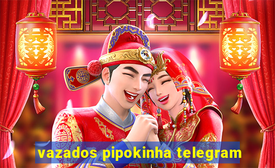 vazados pipokinha telegram