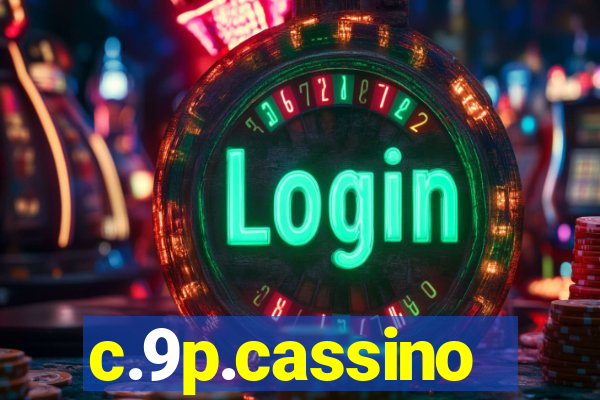 c.9p.cassino