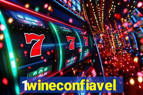 1wineconfiavel