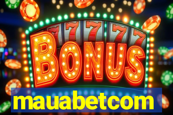 mauabetcom