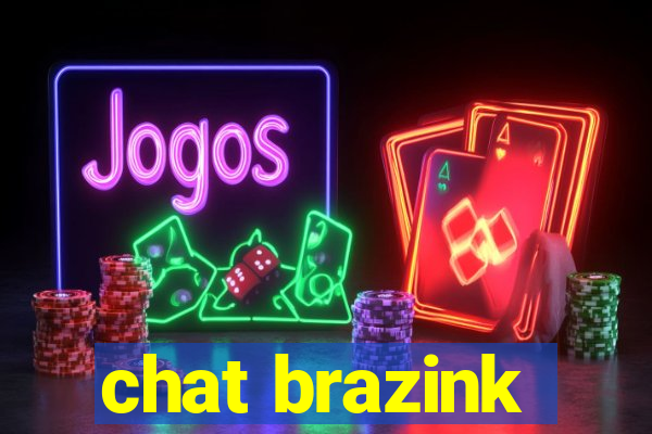 chat brazink