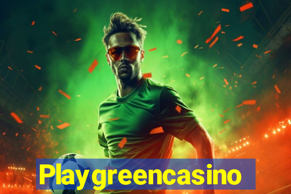 Playgreencasino