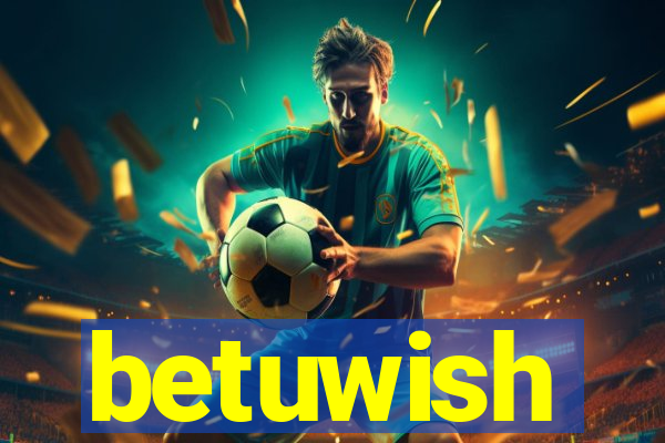 betuwish