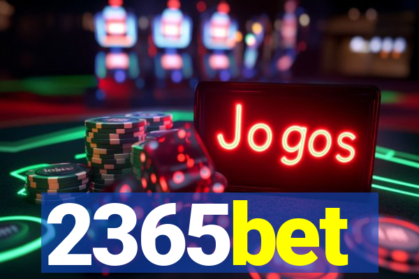 2365bet
