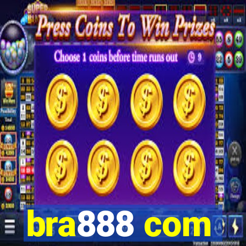 bra888 com