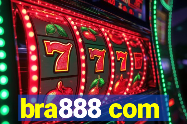 bra888 com