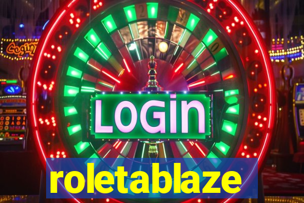 roletablaze