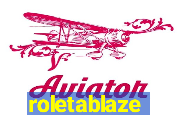 roletablaze