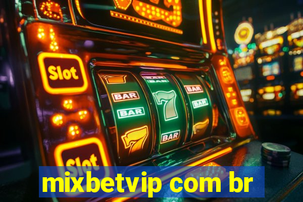 mixbetvip com br