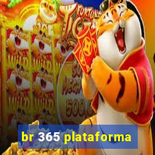 br 365 plataforma