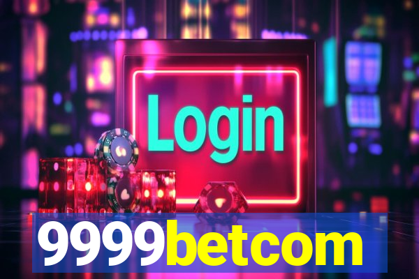 9999betcom