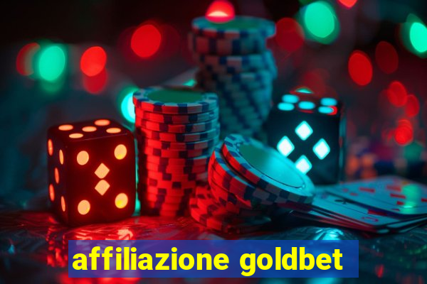 affiliazione goldbet