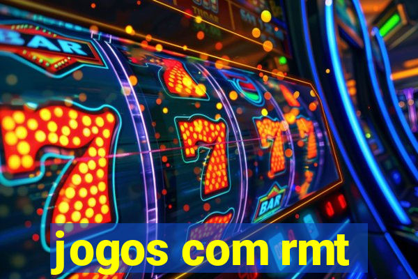 jogos com rmt