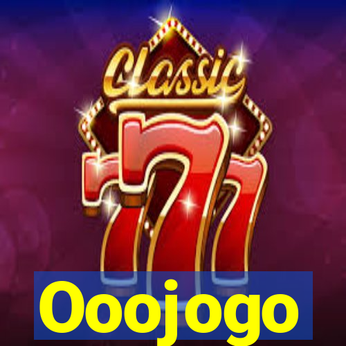 Ooojogo