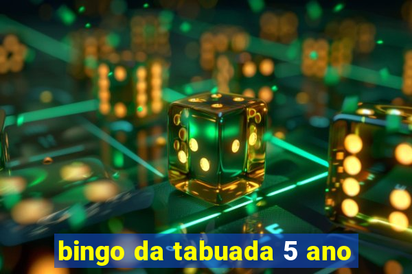bingo da tabuada 5 ano